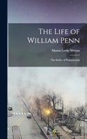 Life of William Penn