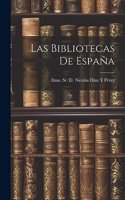 Las Bibliotecas de España