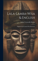 Lala-lamba-wisa & English