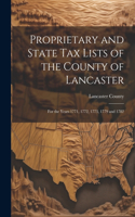 Proprietary and State Tax Lists of the County of Lancaster