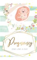 One Line a Day Pregnancy