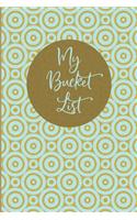 My Bucket List