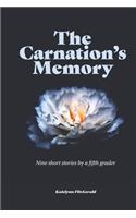 The Carnation's Memory