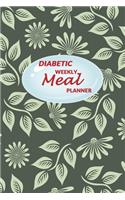 Diabetic Weekly Meal Planner: Diabetes 52 weeks of Food Menu Planning with Grocery Shopping List, Recipe pages Notebook Size 6x9 in - Green Leaves Print