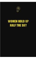 Women hold up half the sky