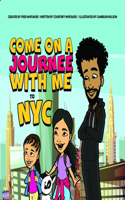 Come on a Journee with Me to NYC