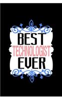 Best technologist ever