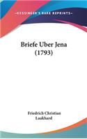Briefe Uber Jena (1793)