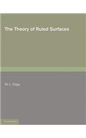Theory of Ruled Surfaces