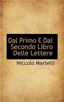 Dal Primo E Dal Secondo Libro Delle Lettere