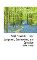 Small Sawmills
