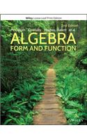 Algebra: Form and Function, Loose-Leaf Print Companion