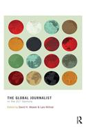 The Global Journalist in the 21st Century