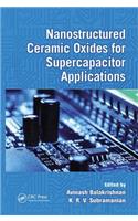 Nanostructured Ceramic Oxides for Supercapacitor Applications