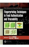 Fingerprinting Techniques in Food Authentication and Traceability