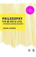 Philosophy for AS and A Level