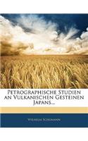 Petrographische Studien an Vulkanischen Gesteinen Japans...