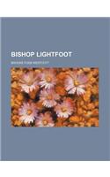 Bishop Lightfoot