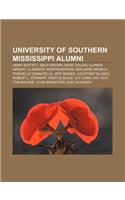 University of Southern Mississippi Alumni: Jimmy Buffett, Mack Brown, Gene Taylor, Clymer Wright, Clarence Weatherspoon, Raylawni Branch(English)