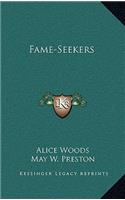 Fame-Seekers