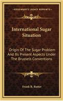 International Sugar Situation