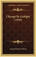 Chicago By Gaslight (1910)