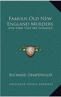 Famous Old New England Murders