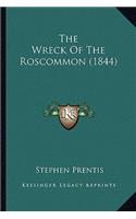 Wreck Of The Roscommon (1844)