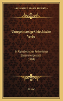 Unregelmassige Griechische Verba: (German)