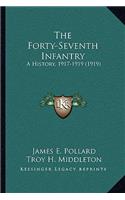 Forty-Seventh Infantry