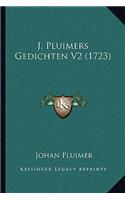 J. Pluimers Gedichten V2 (1723): (Dutch)