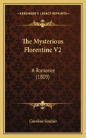 The Mysterious Florentine V2