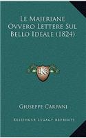 Le Majeriane Ovvero Lettere Sul Bello Ideale (1824)