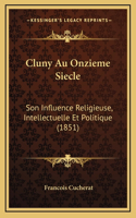Cluny Au Onzieme Siecle