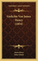 Gedichte Von James Henry (1854)