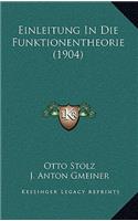 Einleitung In Die Funktionentheorie (1904)