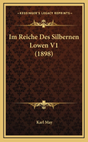 Im Reiche Des Silbernen Lowen V1 (1898)