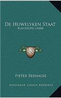 de Huwelyken Staat