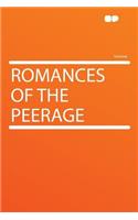 Romances of the Peerage: (English)