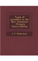 Types of Preachers in the New Testament