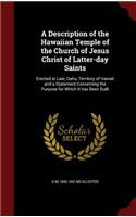 A Description of the Hawaiian Temple of the Church of Jesus Christ of Latter-day Saints