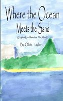 Where the Ocean Meets the Sand