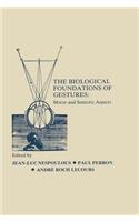 The Biological Foundations of Gesture