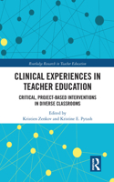 Clinical Experiences in Teacher Education