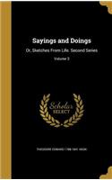 Sayings and Doings