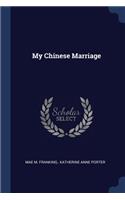 My Chinese Marriage