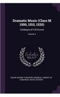 Dramatic Music (Class M 1500, 1510, 1520)
