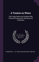 A Treatise on Wines