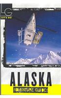 Let's Go Adventure Guide to Alaska (1st Edition)