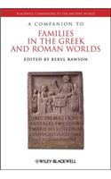 Companion to Families in the Greek and Roman Worlds